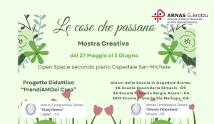 LE COSE CHE PASSANO Dal 27 maggio al 3 giugno la mostra creativa della scuola in ospedale al San Michele